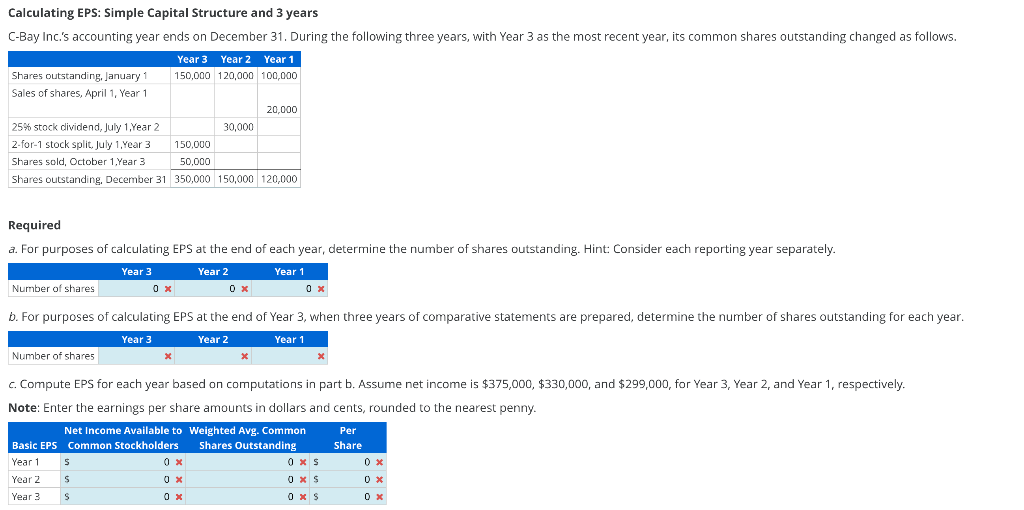 Please solve a b and c and show your work. Calculating EPS: