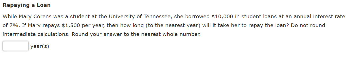  Repaying a Loan While Mary Corens was a student at the