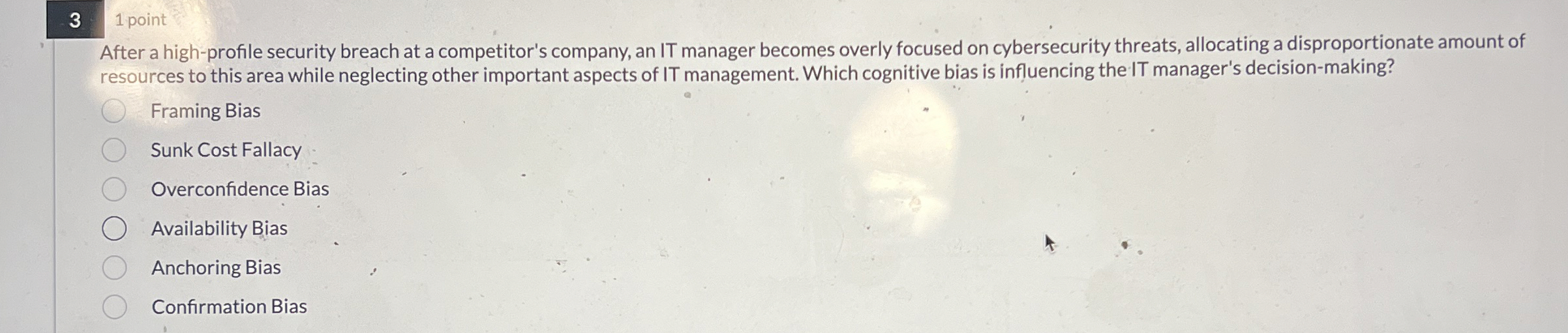  After a high-profile security breach at a competitor's company, an IT