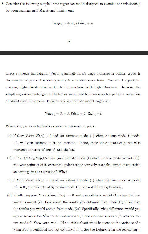 PLEASE ANSWER ALL PARTS. 3. Consider the following simple linear regression model