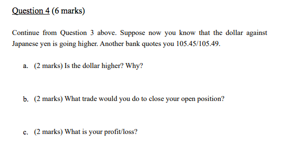  Attachment: Question 4 (6 marks) Continue from Question 3 above. Suppose