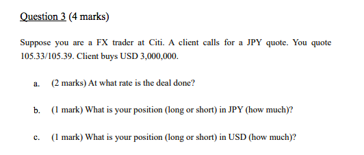 now you know that the dollar against Japanese yen is going higher.