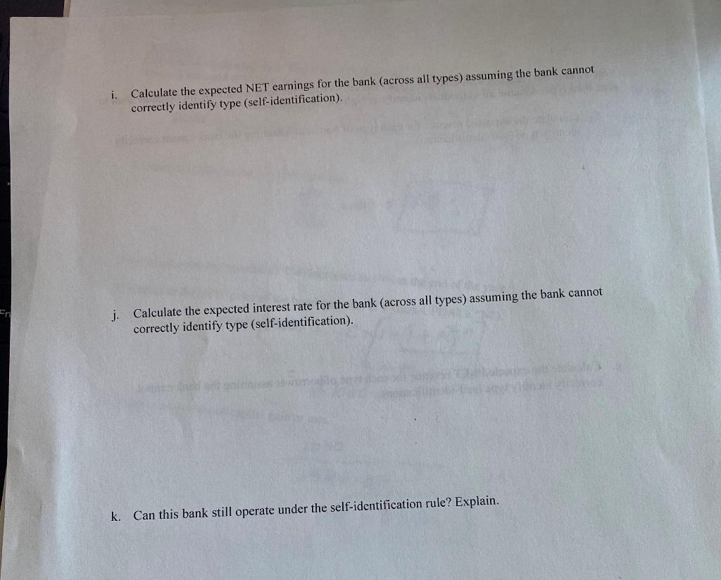 risk). This type of borrower will pay off the loan 90% of