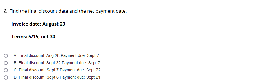 Quantitative Methods (Business) 2. Find the final discount date and the net