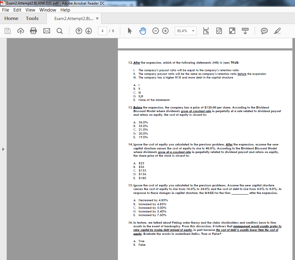Exam2.Attempt2.BL. 3 6 | 83.1% A company is considering inereasing current capacity