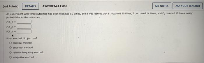  (-/4 Points) DETAILS ASWSBE14 4.E.006. MY NOTES ASK YOUR TEACHER An