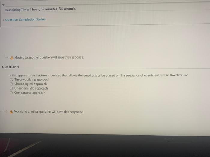  Remaining Time: 1 hour, 59 minutes, 34 seconds. Question Completion Status: