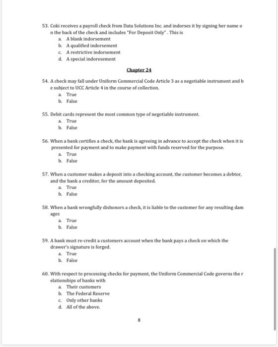  53. Coki receives a payroll check from Data Solutions Inc. and