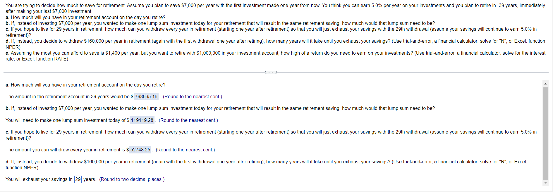 Please help answer D and E d. If, instead, you decide to