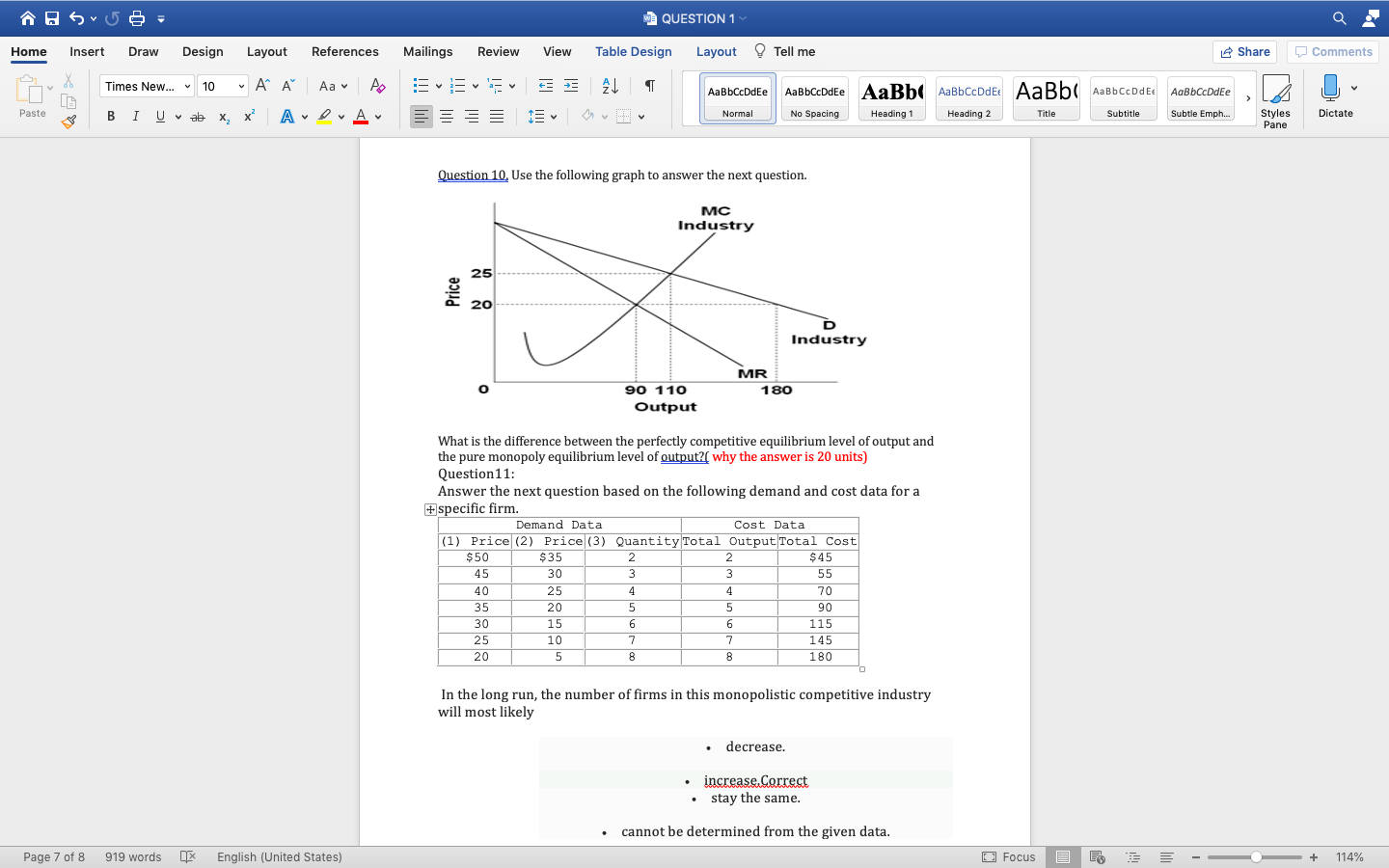 please give me explanation for the answer QUESTION 1 Q Home Insert