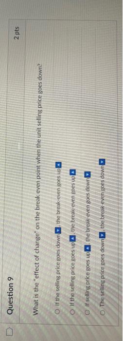 and help! D Question 10 2 pts are ideas or explanations presented