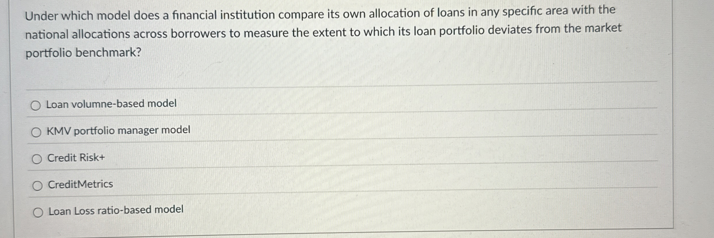  Under which model does a financial institution compare its own allocation