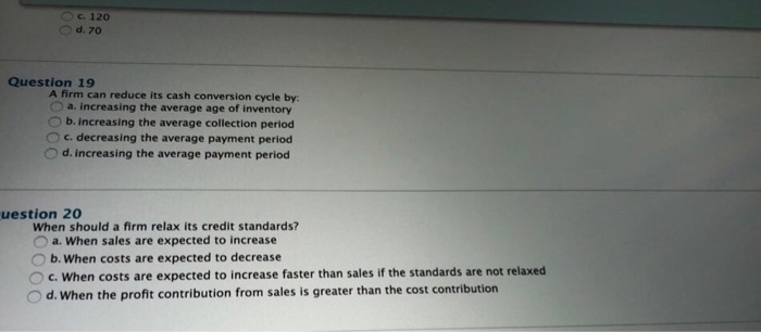  i need answer only on question 20 c. 120 d, 70
