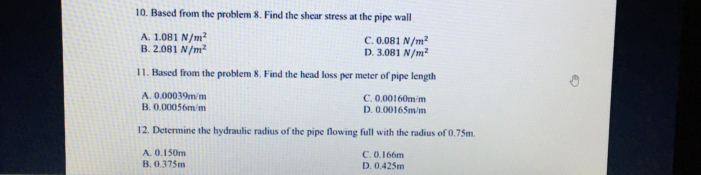 Topic: Fluid Mechanics | Multiple Choice | Instructions: Choose the Correct Answers.