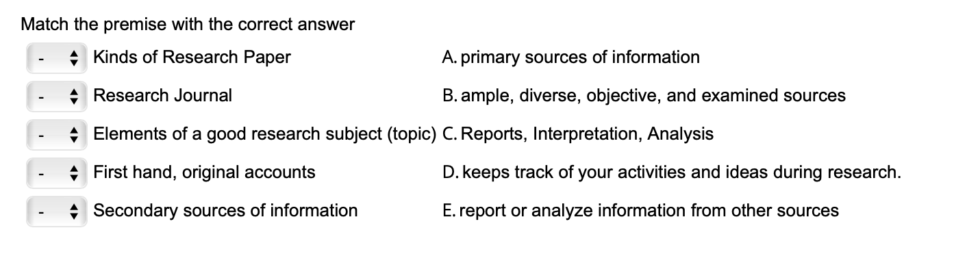 Match the premise with the correct answer A V A 7