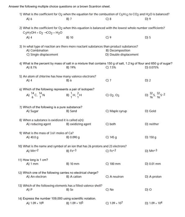  1) What is the coefficient for O2 when the equation for