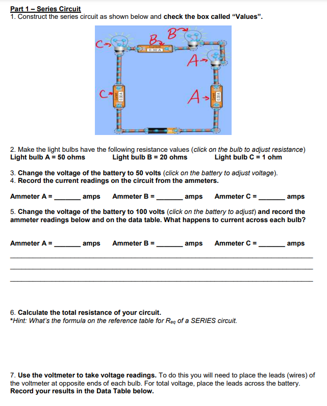 into browser)https://phet.colorado.edu/sims/html/circuit-construction-kit-dc/latest/circuit-construction-kit-dc_en.html Name: Date: Lab - PhET Series and Parallel Circuits Purges