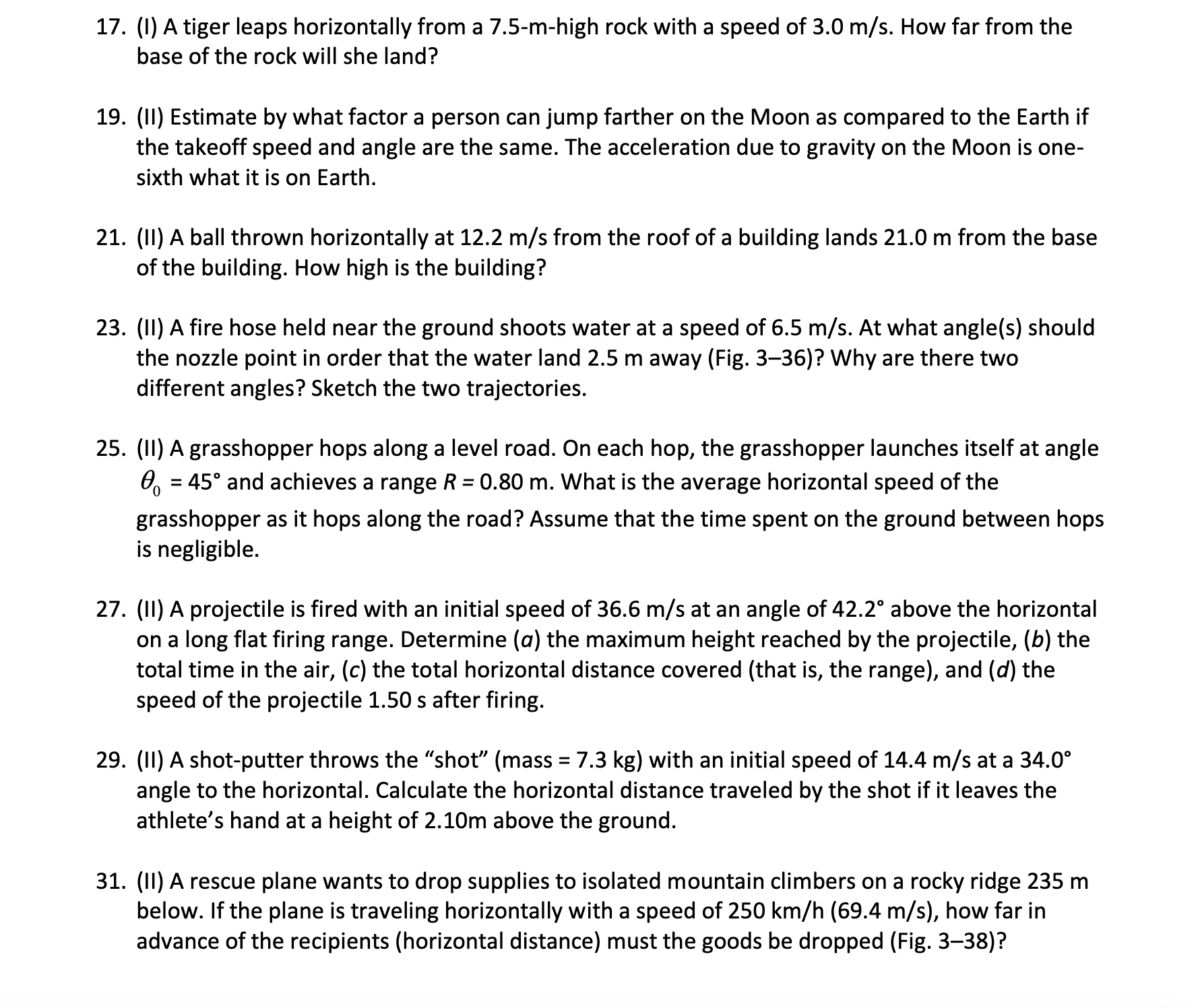 point in order that the water land 2.5 m away (Fig. 336)?