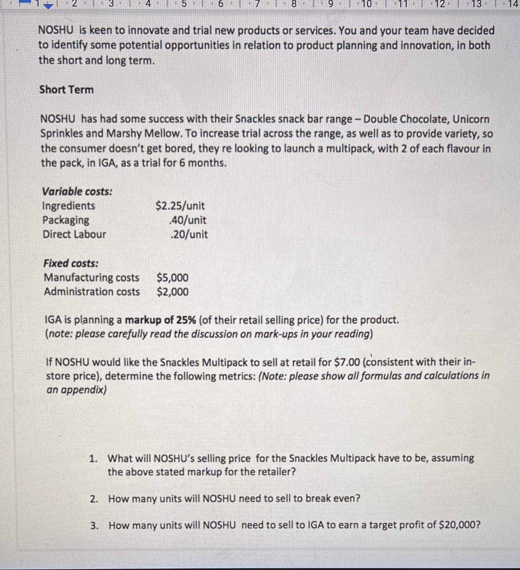 Gimme the math formula/answer for each questions 8 13 . NOSHU is