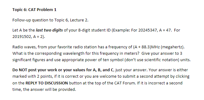 Topic 6: CAT Problem 1 Follow-up question to Topic 6, Lecture