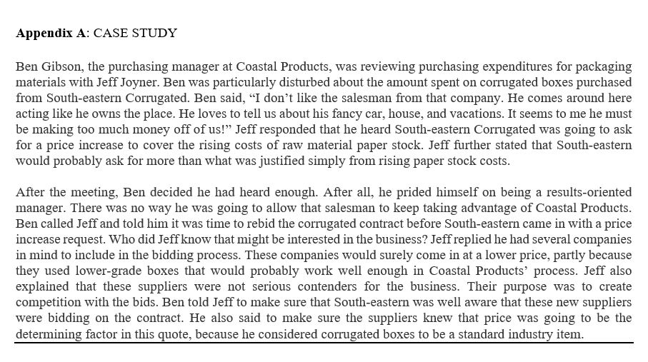  Appendix A: CASE STUDY Ben Gibson, the purchasing manager at Coastal