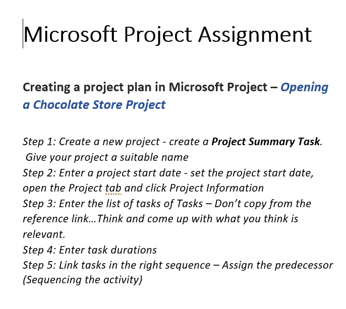  Microsoft Project Assignment Creating a project plan in Microsoft Project -