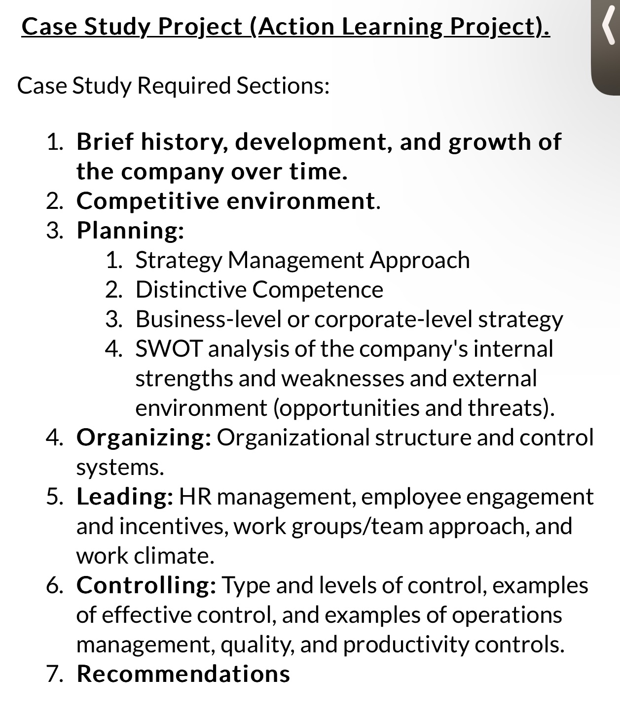  Case Study Required Sections: 1. Brief history, development, and growth of