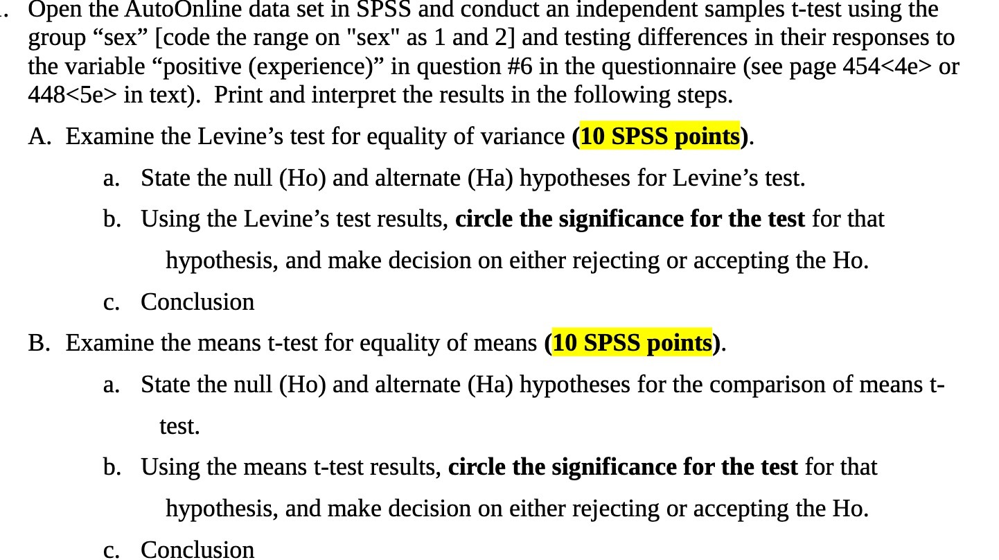  . Open the AutoOnline data set in SPSS and conduct an