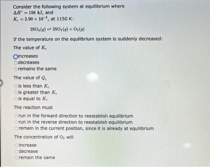 of Kc ncreases decreases remains the same The value of Qc is