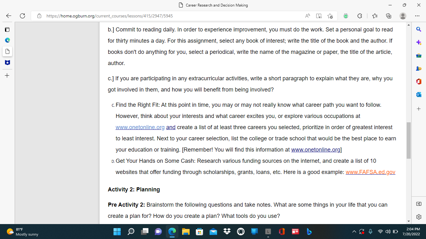 education and/or training. Directions: Complete the following activities on a word document.