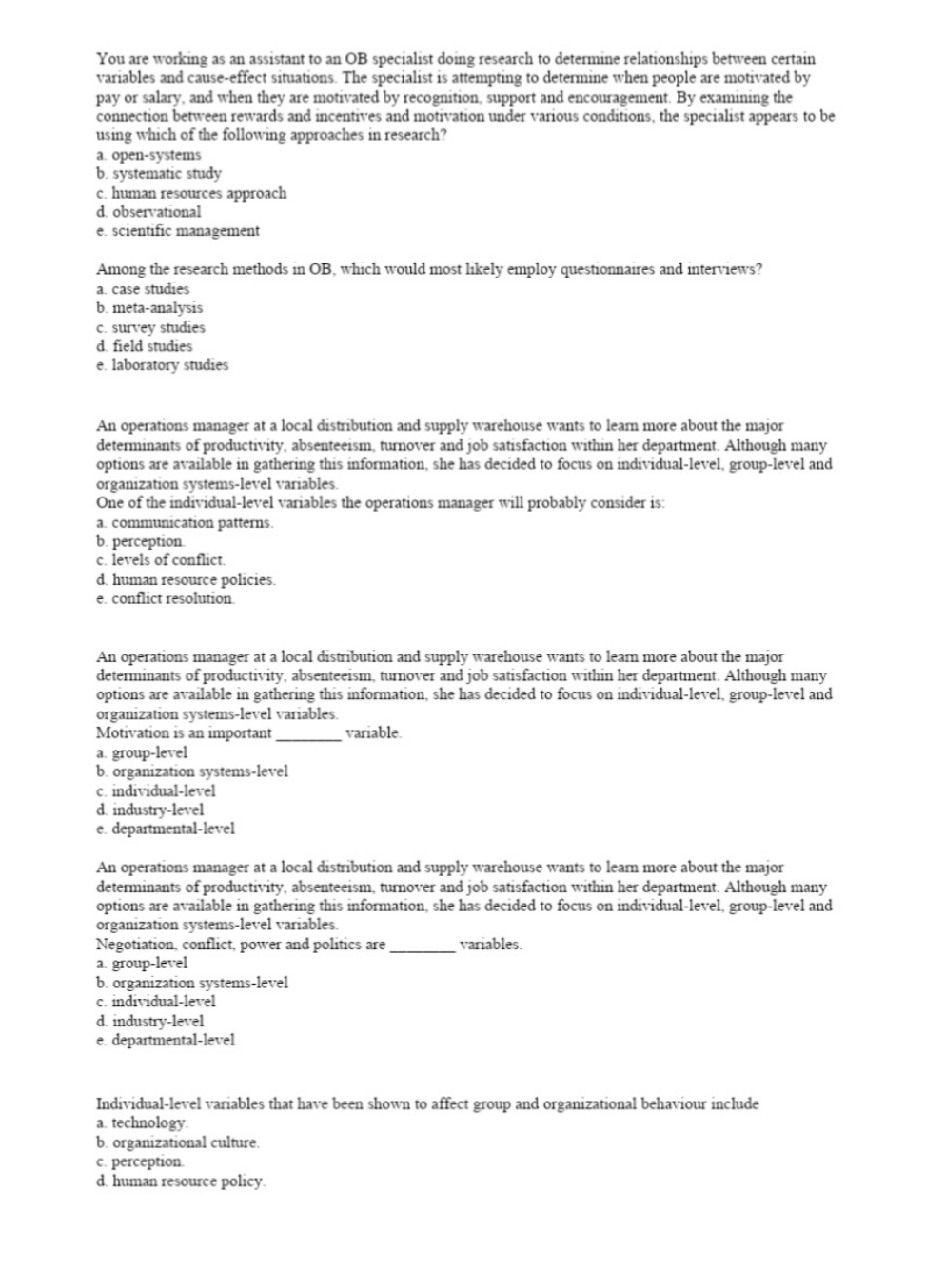 Please help me to answer this question .( organizational behavior You are