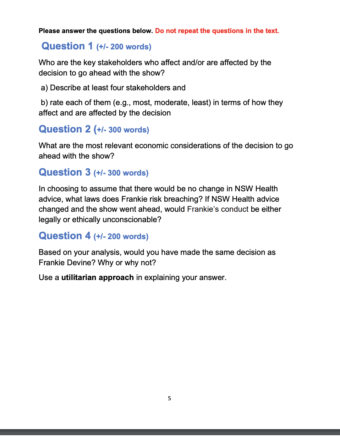 them. Case description Frankie Devine is an aspiring concert promoter with a