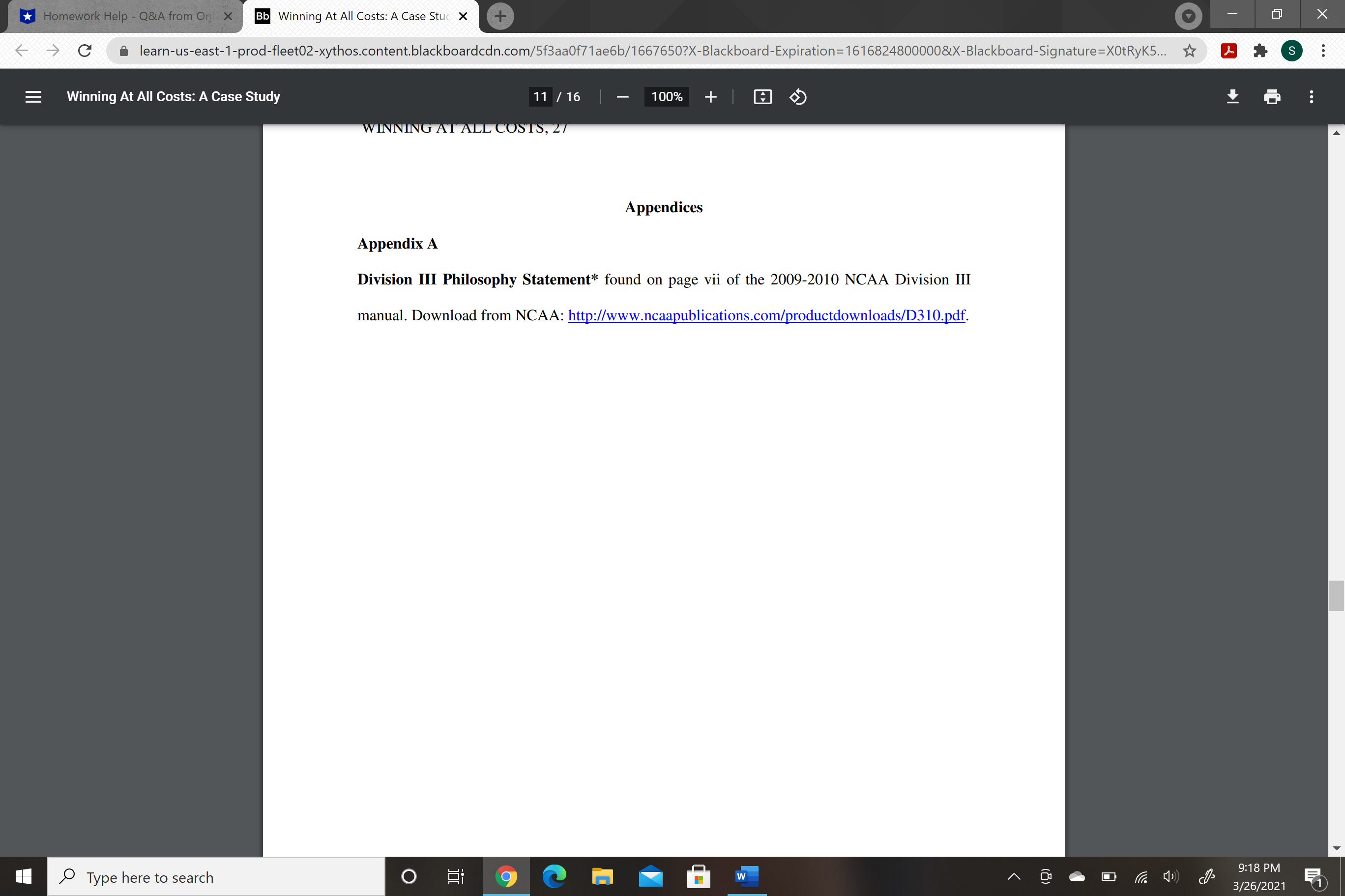 i |earn>useast-1-prod-f|eet02xythos.content,blackboardcdncom/5f3aa0f71aeGb/l667650?X-Blackboard-Expiration:16168248000008LX-Blackboard-Signature=XOtRyK5... * e 3 Winning At All Costs: A Case Study