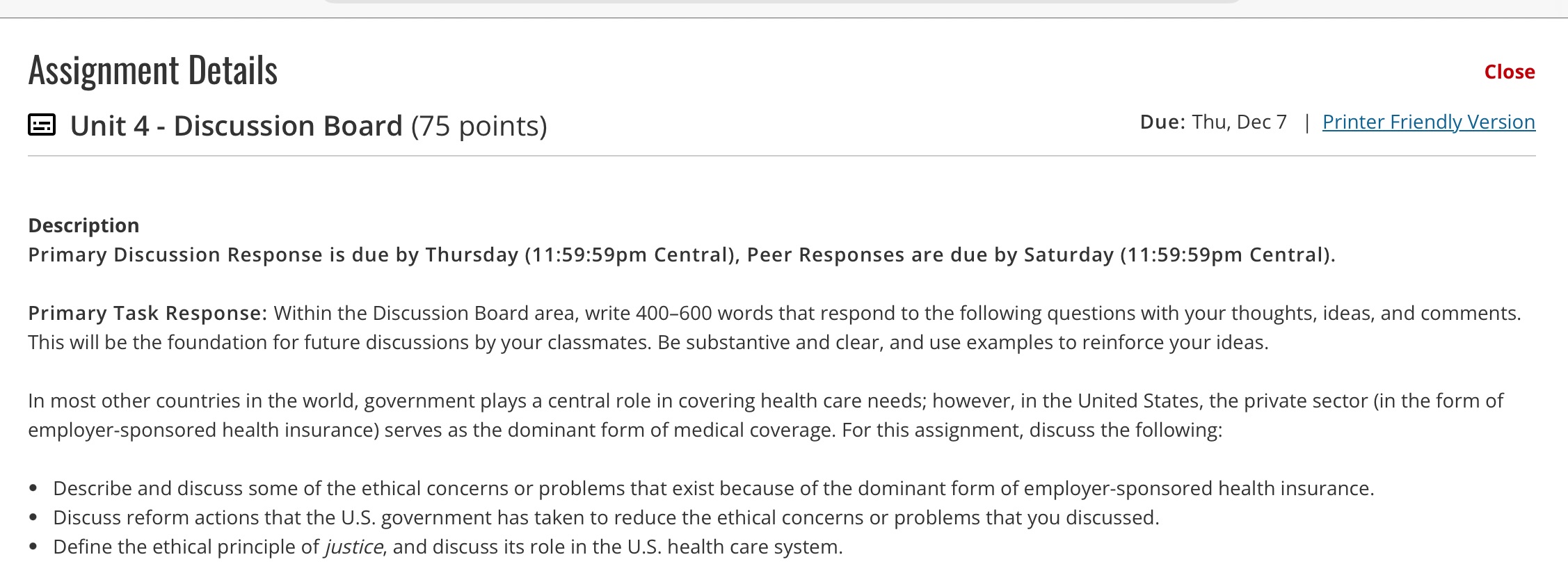 Healthcare Management Capstone Assignment Details Close E| Unit 4 _ Discussion Board