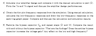  80 Simulate your amplifier design and compare the manuel calculation in