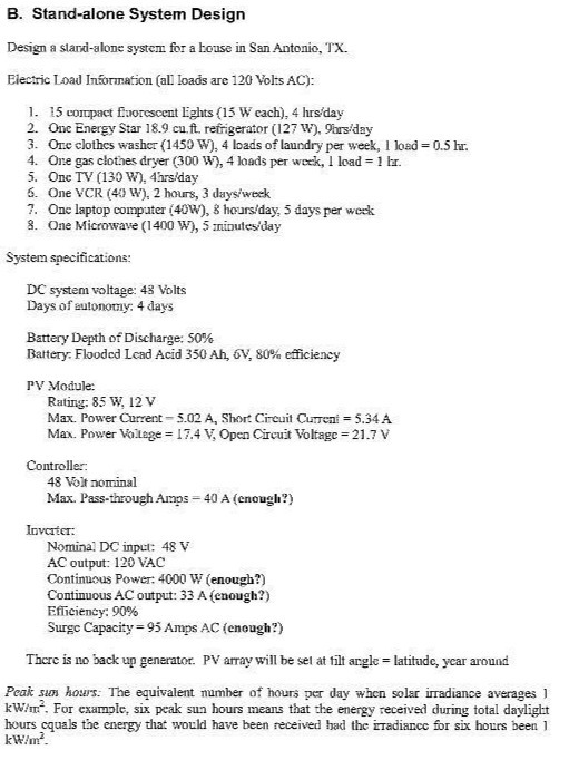 B. Stand-alone System Design Design a stand-alone system for a house
