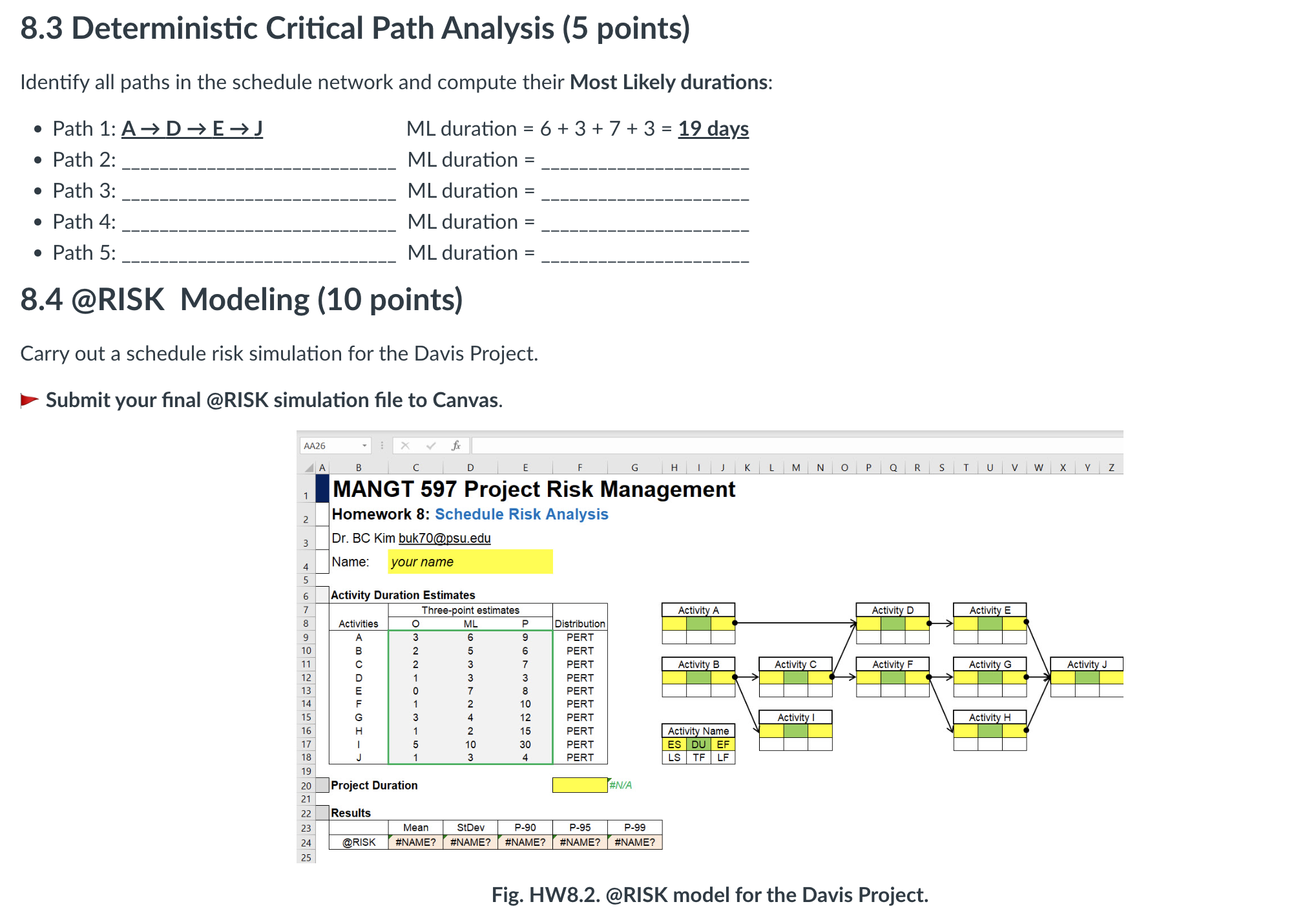 = 19 days Path 2: ML duration = Path 3: ML duration
