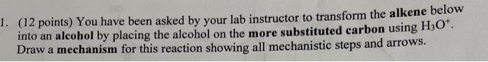 please answer (12 points) You have been asked by your lab instructor
