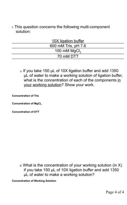  5. This question concerns the following multi-component solution: A. If you