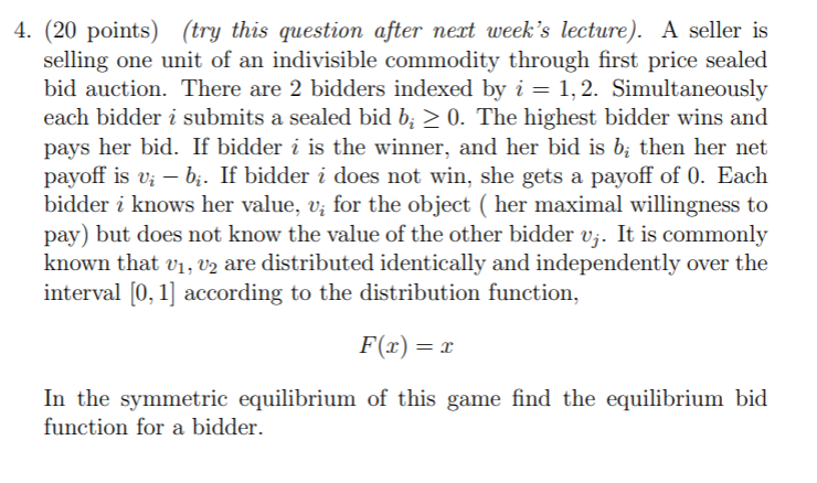 Hello, Please solve this question for me. Thank you! 4. (20 points)