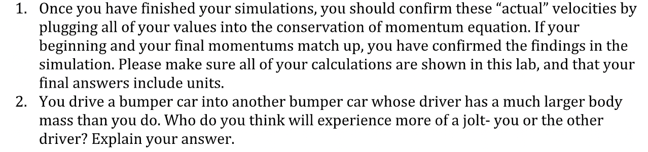 after 10 different simulated collisions. You will begin by opening your browser