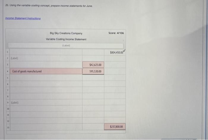 as follows: During dune, Big Sky Creations produced 48,800 dosigner cowboy boots