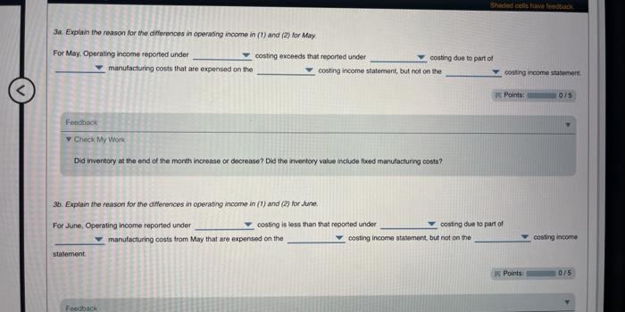 in vune? Explain. Labels June 30 Cost of goods sold Fixed costs
