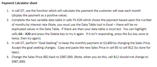 the customer will owe each month (display the payment as a positive