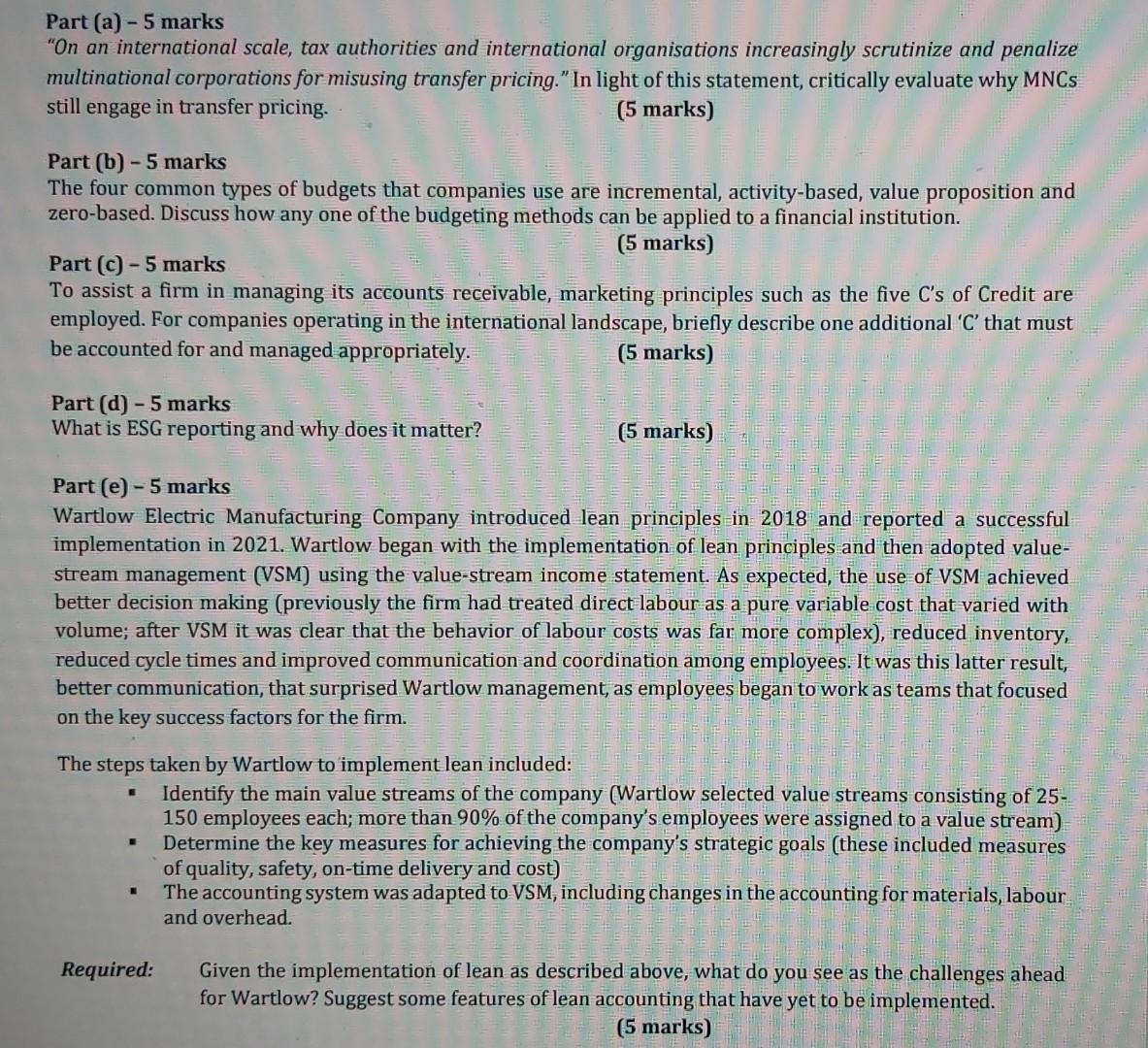  provide answes for part b, c and e Part (a) -