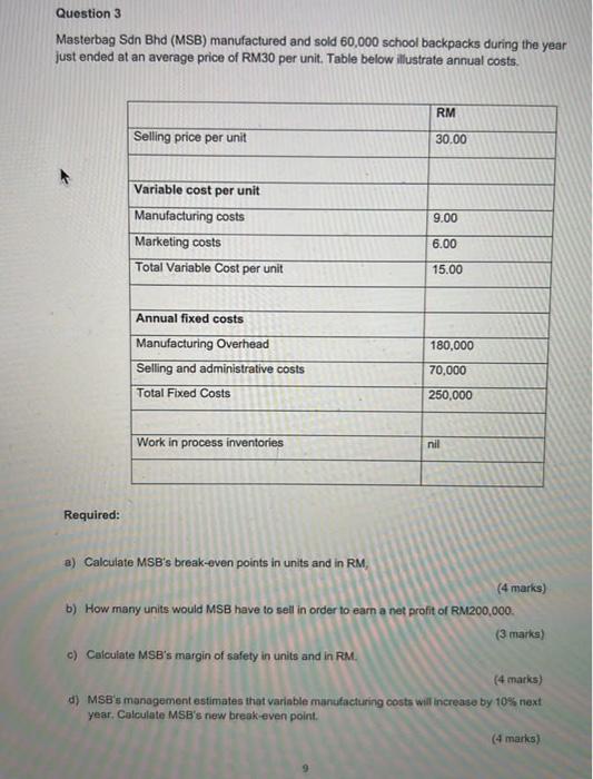  how to do a,b,c and d. Thank you Question 3 Masterbag
