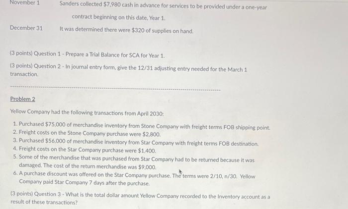 (SCA), on January 1, Year 1. SCA experienced the following transactions during