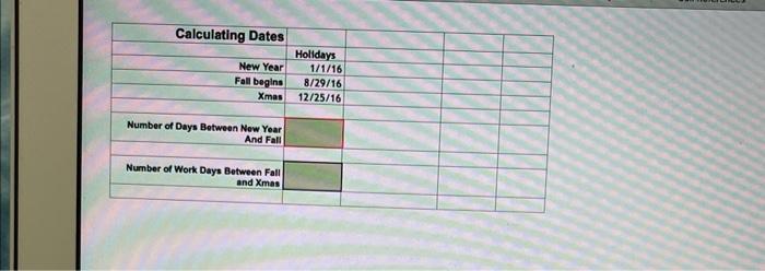 & 1/1/16 & & \\ \hline Fall begins & 8/29/16 & &