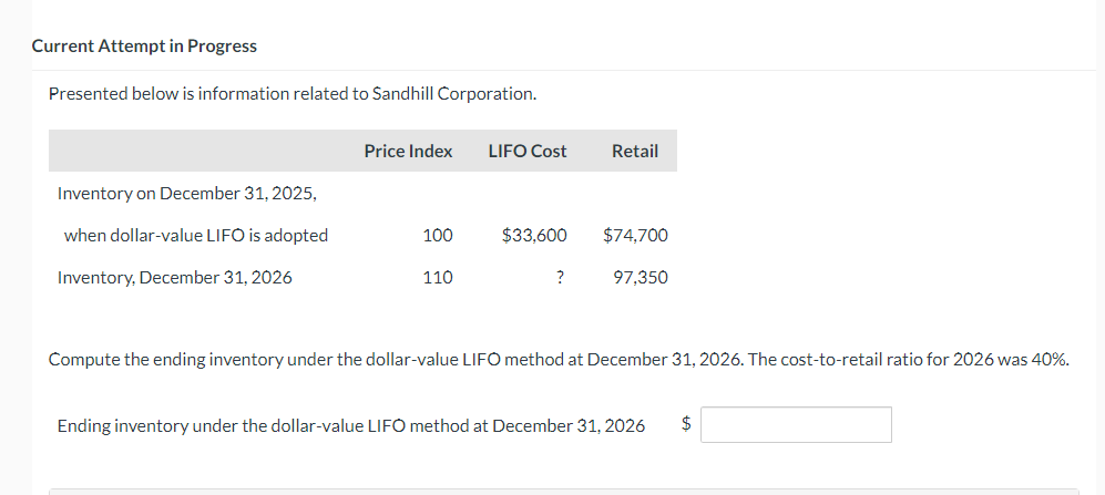  Current Attempt in Progress Presented below is information related to Sandhill