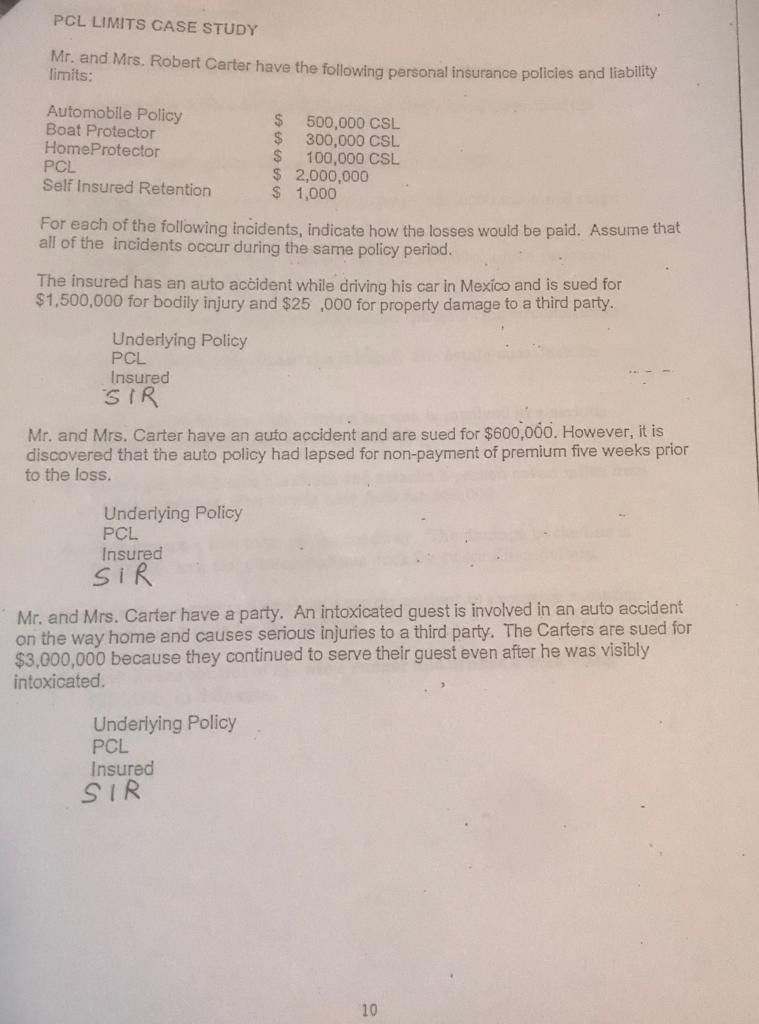 PCL LIMITS CASE STUDY Mr, and Mrs. Robert Carter have the